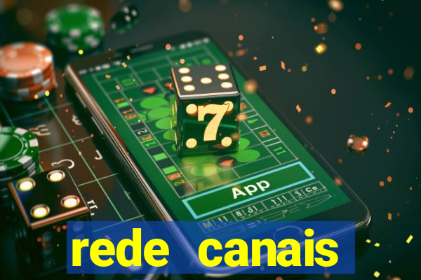 rede canais assistir futebol