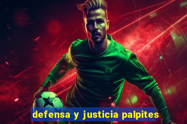 defensa y justicia palpites