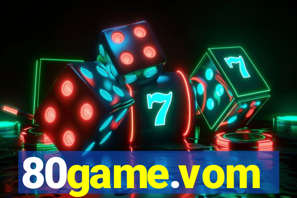 80game.vom
