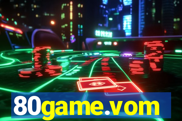 80game.vom