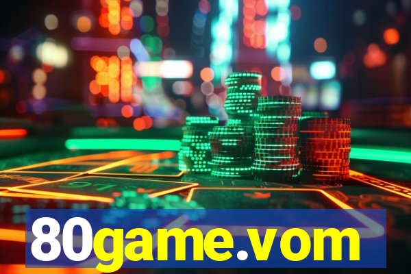 80game.vom