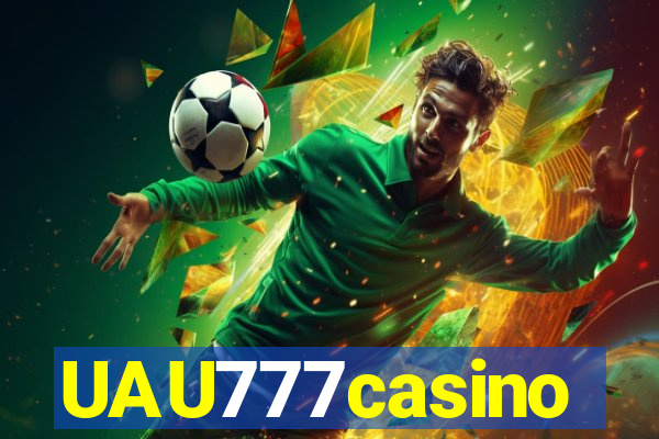 UAU777casino