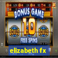 elizabeth fx