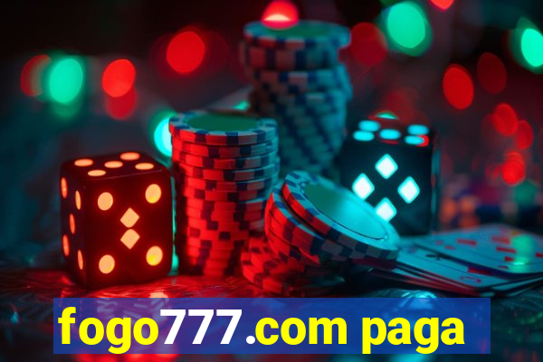 fogo777.com paga