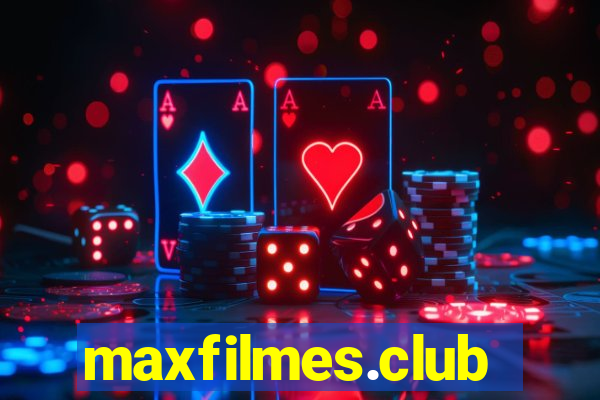 maxfilmes.club