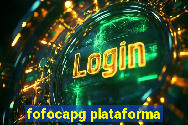 fofocapg plataforma