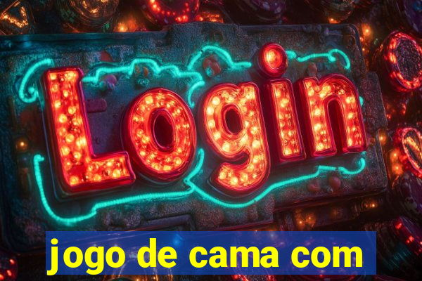 jogo de cama com