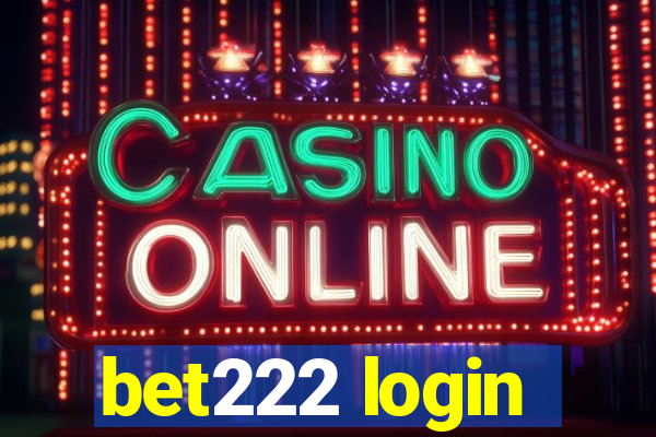 bet222 login