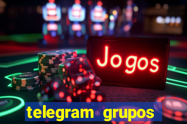 telegram grupos pode tudo