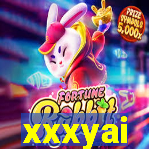 xxxyai