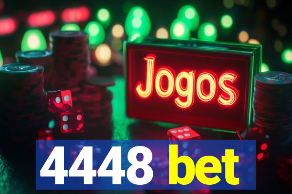 4448 bet