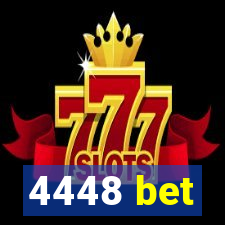 4448 bet