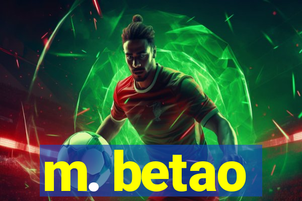m. betao