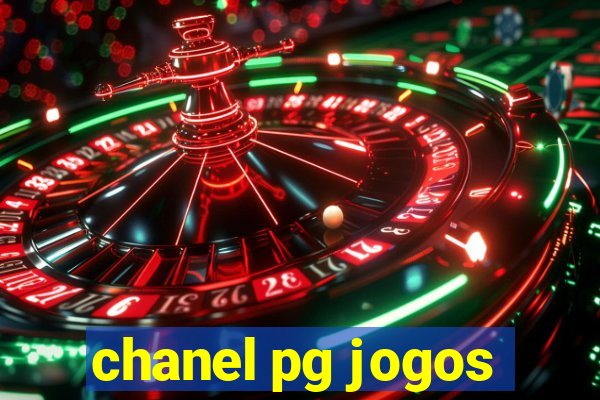 chanel pg jogos