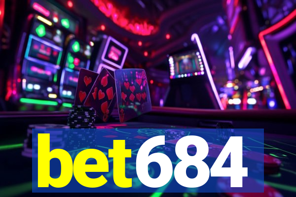 bet684