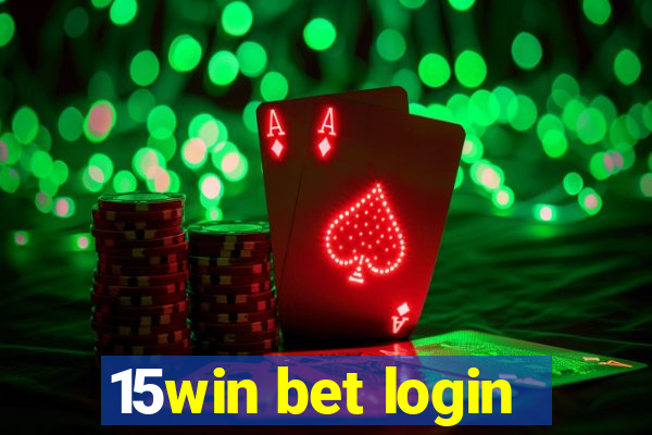 15win bet login