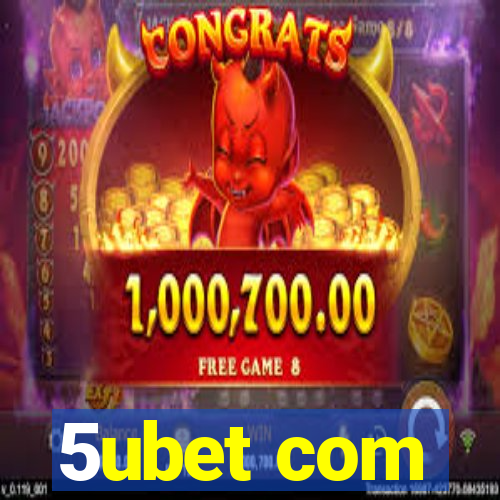 5ubet com