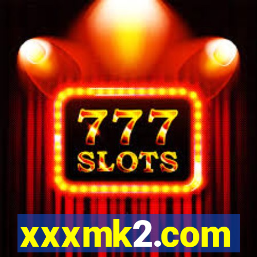 xxxmk2.com