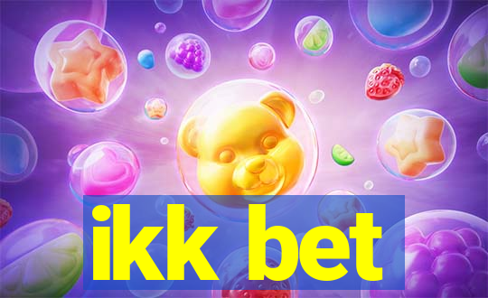 ikk bet