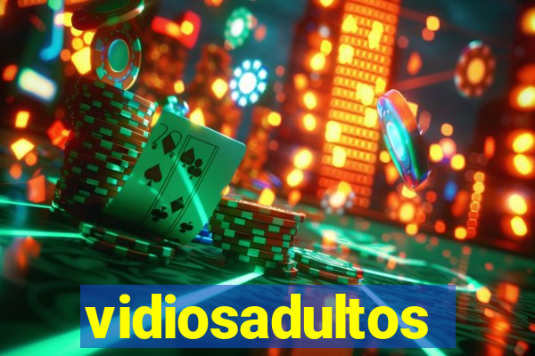 vidiosadultos