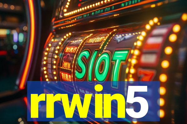 rrwin5