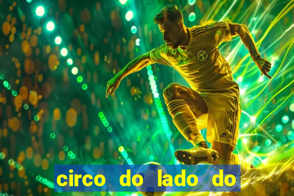 circo do lado do minas shopping