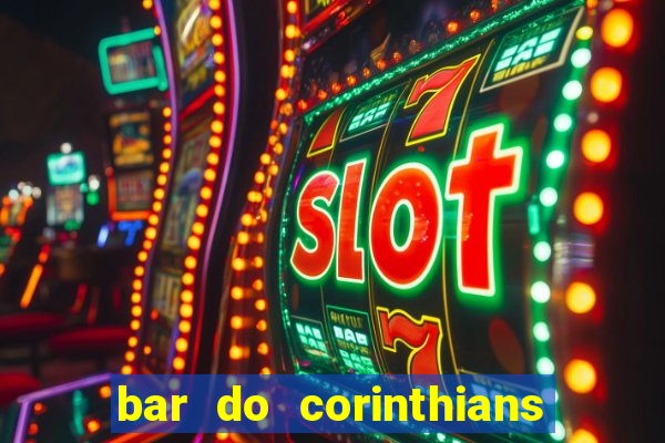 bar do corinthians em fortaleza