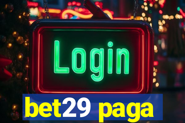 bet29 paga