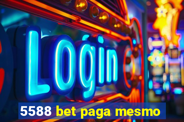 5588 bet paga mesmo