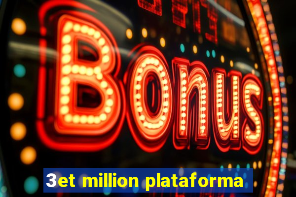 3et million plataforma