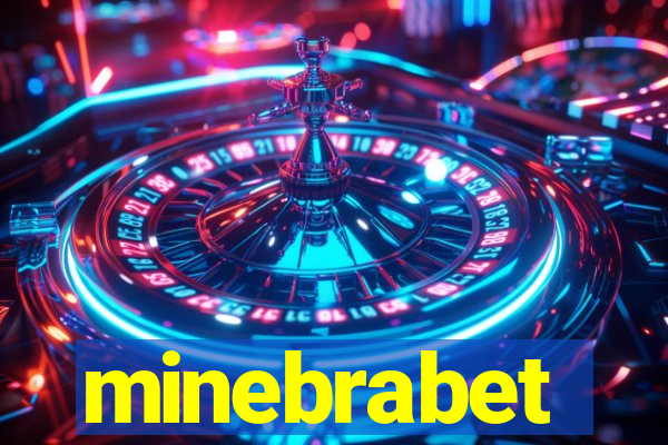 minebrabet