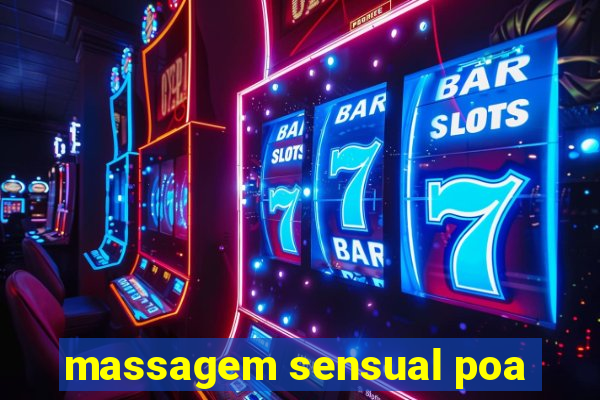 massagem sensual poa