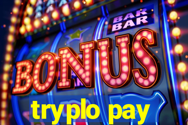 tryplo pay