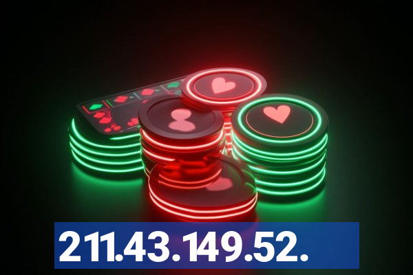 211.43.149.52.