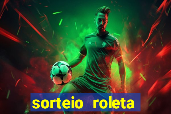 sorteio roleta numeros 1 a 100