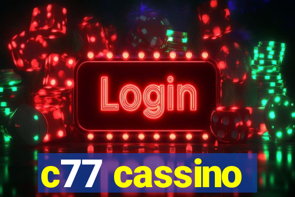 c77 cassino