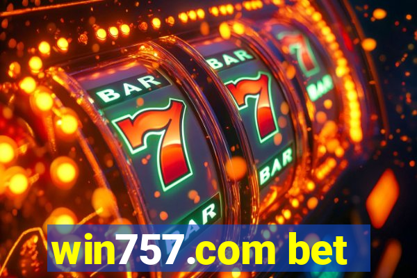 win757.com bet