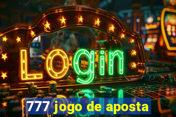 777 jogo de aposta