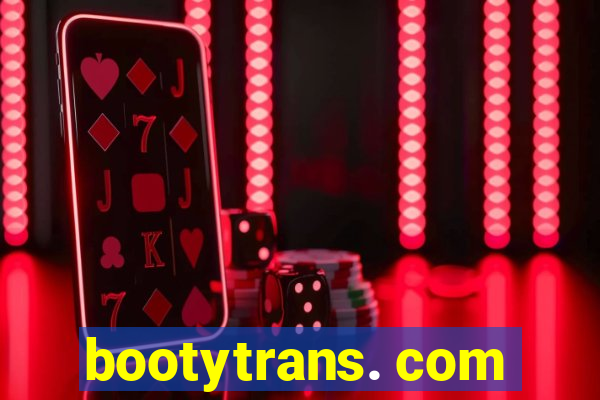 bootytrans. com