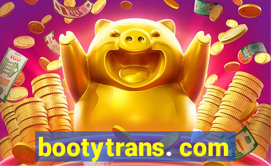 bootytrans. com
