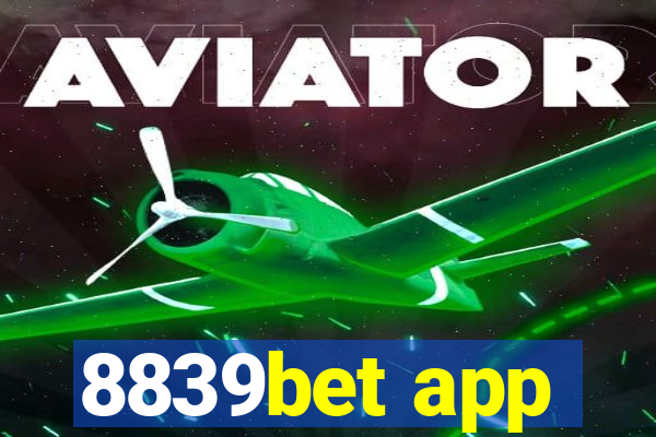 8839bet app