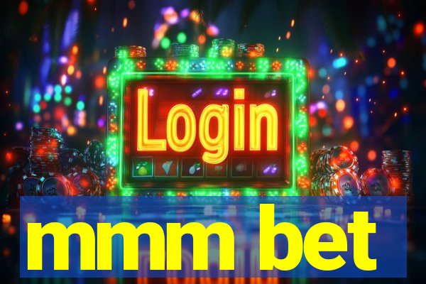 mmm bet