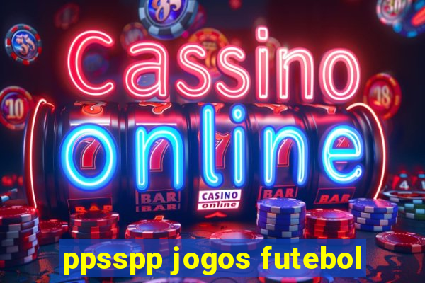 ppsspp jogos futebol
