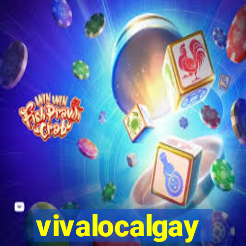 vivalocalgay