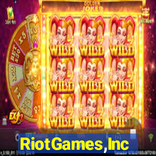 RiotGames,Inc