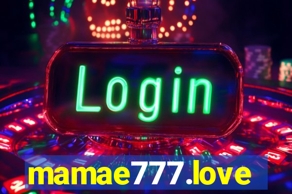 mamae777.love