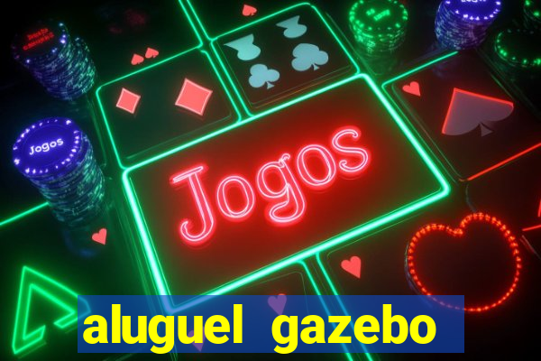 aluguel gazebo porto alegre