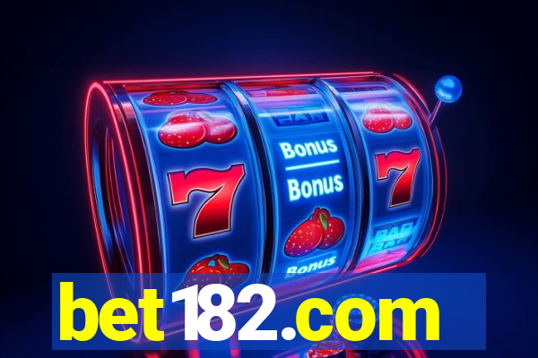 bet182.com