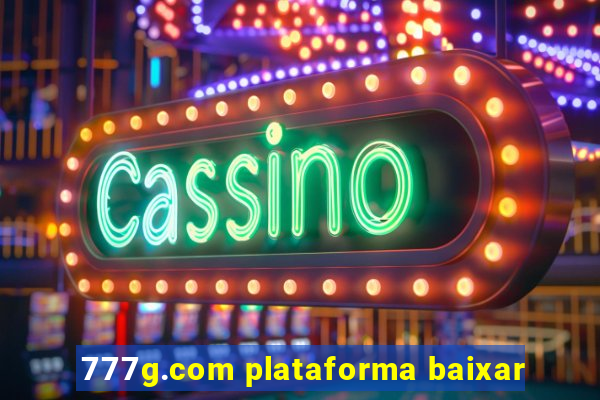 777g.com plataforma baixar