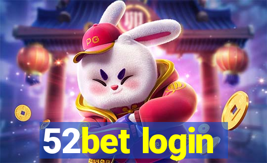 52bet login